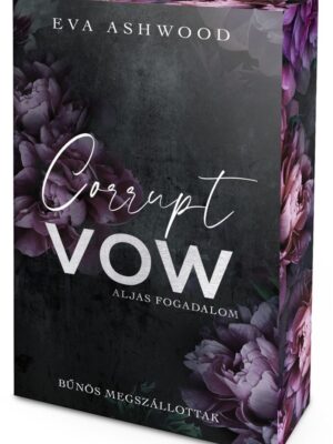Corrupt Vow – Aljas fogadalom - Éldekorált kiadás