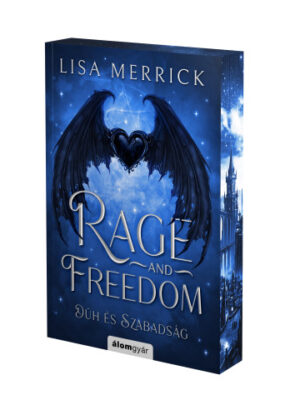 Rage and freedom - Düh és szabadság - Éldekorált kiadás