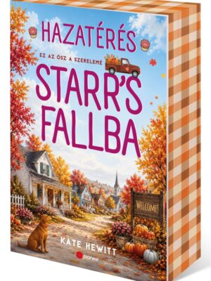 Hazatérés Starr's Fallba - Éldekorált kiadás
