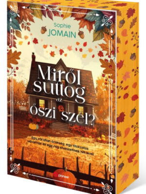 Miről suttog az őszi szél? - Éldekorált kiadás