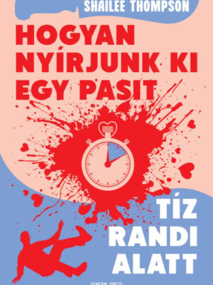 Hogyan nyírjunk ki egy pasit tíz randi alatt