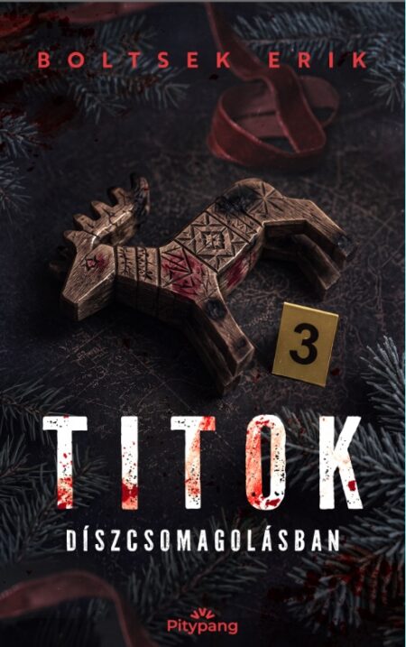 Titok díszcsomagolásban Titok díszcsomagolásban