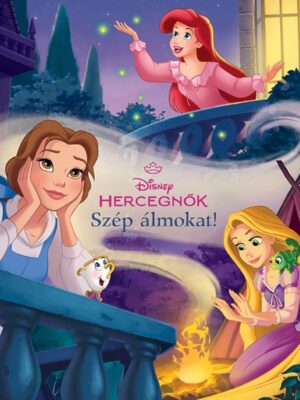 Disney Hercegnők: Szép álmokat!