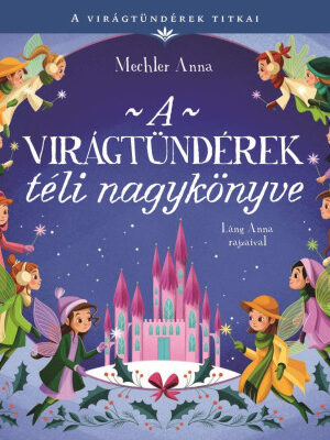 A virágtündérek téli nagykönyve