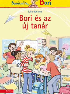 Bori és az új tanár (Bori regény 24.)