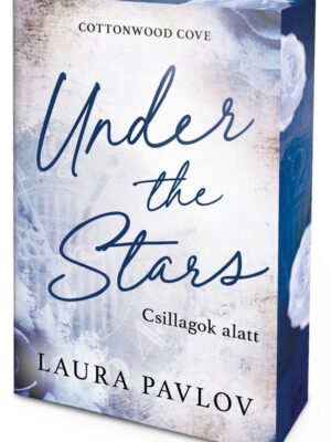 Under the Stars – Csillagok alatt - Éldekorált kiadás