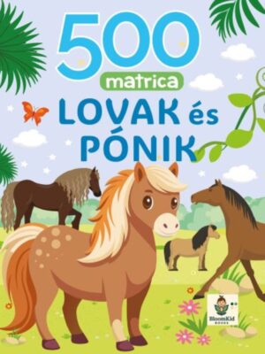 500 matrica - Lovak és Pónik
